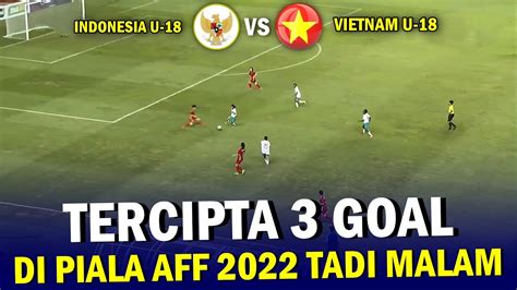 indonesia vs vietnam semalam